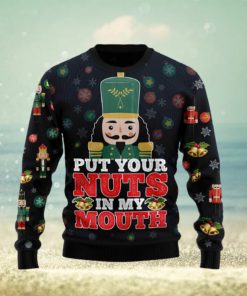 Put Your Nuts In My Mouth Ugly Christmas Sweater Gift Men Women