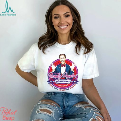 Randy Rainbow Shirt The For President Tour 2023 Fan T Shirt