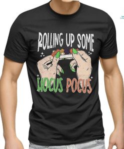 Rollin Up Some Hocus Pocus Halloween T Shirt