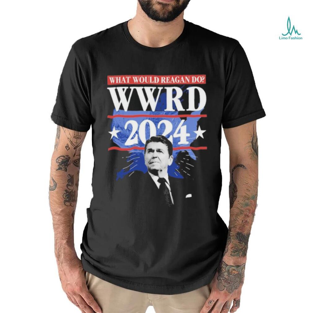 Ronald Reagan Presidential What Would Reagan Do Wwrd 2024 shirt Ronald Reagan Presidential What Would Reagan Do Wwrd 2024 shirt