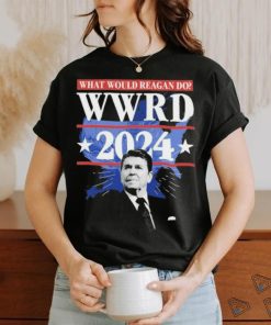 Ronald Reagan Presidential What Would Reagan Do Wwrd 2024 shirt