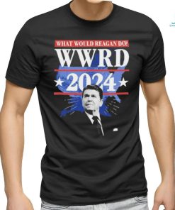 Ronald Reagan Presidential What Would Reagan Do Wwrd 2024 shirt