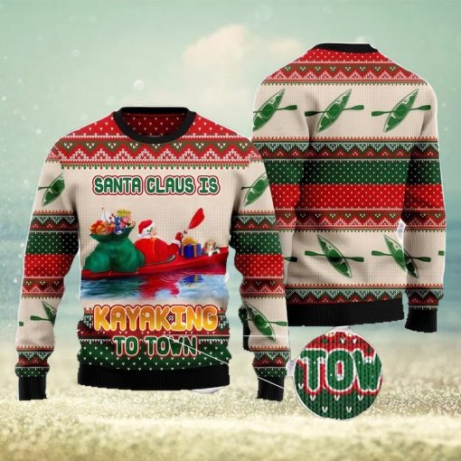 Santa Claus Is Kayaking To Town Christmas Gift Ugly Christmas Sweater Xmas Holiday