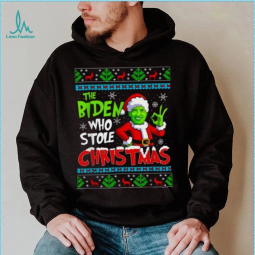 Santa Grinch Biden The Biden Who Stole Ugly Christmas Shirt