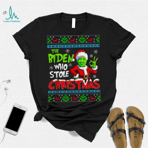 Santa Grinch Biden The Biden Who Stole Ugly Christmas Shirt