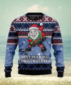 Santa Hockey Best Pucking Ever Ugly Christmas Sweater Gift Men Women