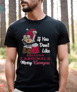 Santa If You Don't Like Arizona Cardinals Merry Kissmyass 2023 Christmas  Shirt