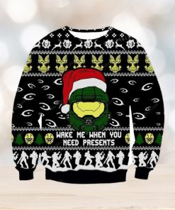 Santa Wake Me When You Need Presents Ugly Sweater