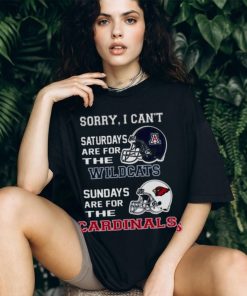 Sorry I Can’t Saturdays Are For The Arizona Wildcats Are For The Arizona Cardinals 2023 shirt