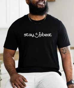 Stay Upbeat Black shirt