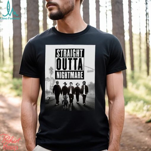 Straight Outta Nightmare T Shirt