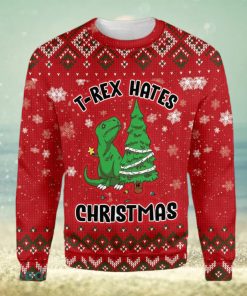 T Rex Hates Ugly Christmas Sweater Xmas Gift 3D Christmas Sweater