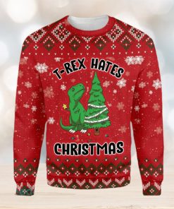 T Rex Hates Ugly Christmas Sweater Xmas Gift 3D Christmas Sweater