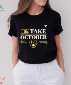 Take October Milwaukee Brewers 2023 Postseason Locker Room T shirt