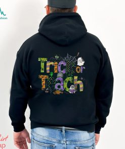 Teacher Halloween Shirt Trick Or Teach Doodle Letters Hoodie Classic