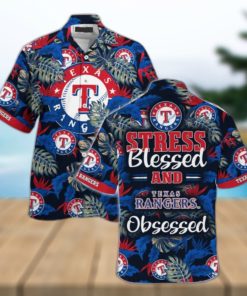 Texas Rangers MLB Summer Hawaiian Shirt And Shorts, Stress Blessed Obsessed For Fans