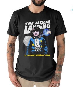 The Moon Landing a Stanley Kubrick film retro shirt