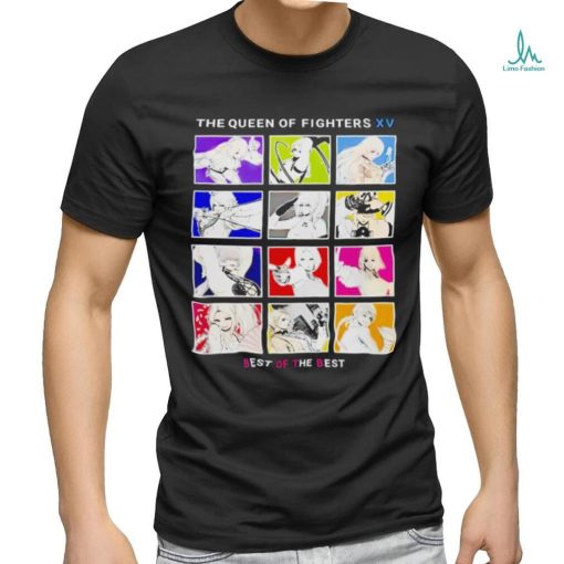 The queen of fighters xv best of the shirt