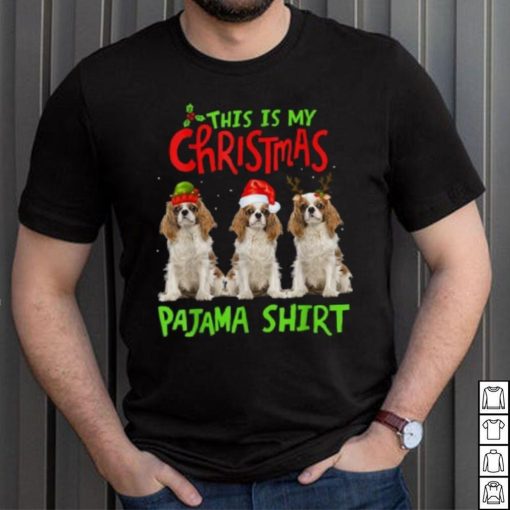 This Is My Christmas Pajama Cavalier King Charles Spaniel Shirt