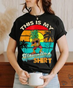 This Is My Hawaiian Shirt Aloha Hawaii for Mens Women Boys T Shirt