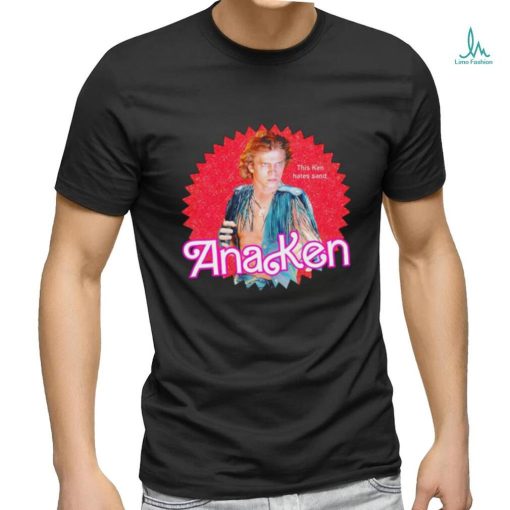 This Ken hates sand AnaKen shirt