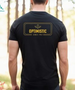 Top optimistic since 1961 shirt
