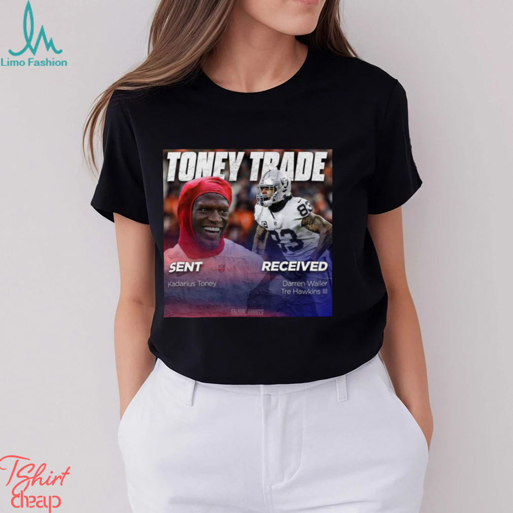 Top tone Trade Sent Kadarius Toney Received Darren Waller shirt - Limotees