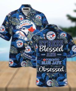 Toronto Blue Jays MLB Summer Hawaiian Shirt And Shorts, Stress Blessed Obsessed For Fans