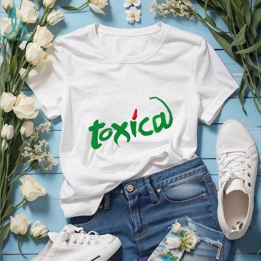 Toxica Tajin shirt, hoodie, sweater and tank top