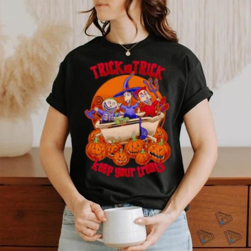 Trick Or Trick Keep Your Treats Shirt