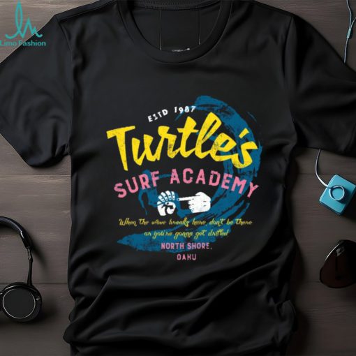 Turtle’s Surf Academy   North Shore Parody T Shirt