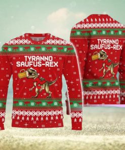 Tyranno Saufus Rex Ugly Sweater T Rex Dinosaur Ugly Christmas Sweater Funny Christmas Gift