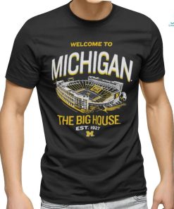 University of Michigan Football Welcome To The Big House Shirt