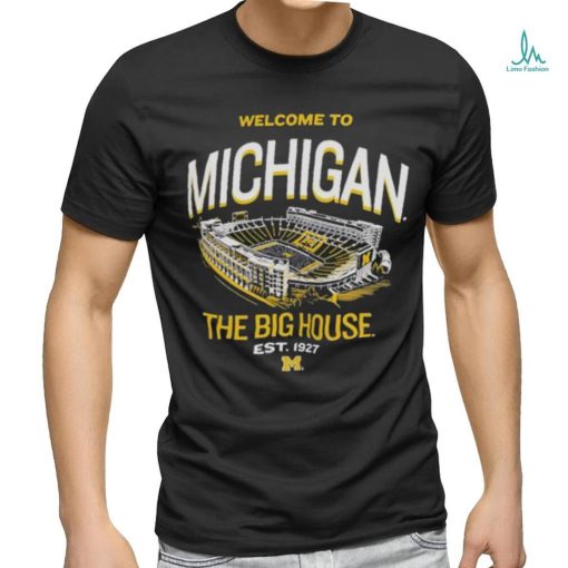 University of Michigan Football Welcome To The Big House Shirt