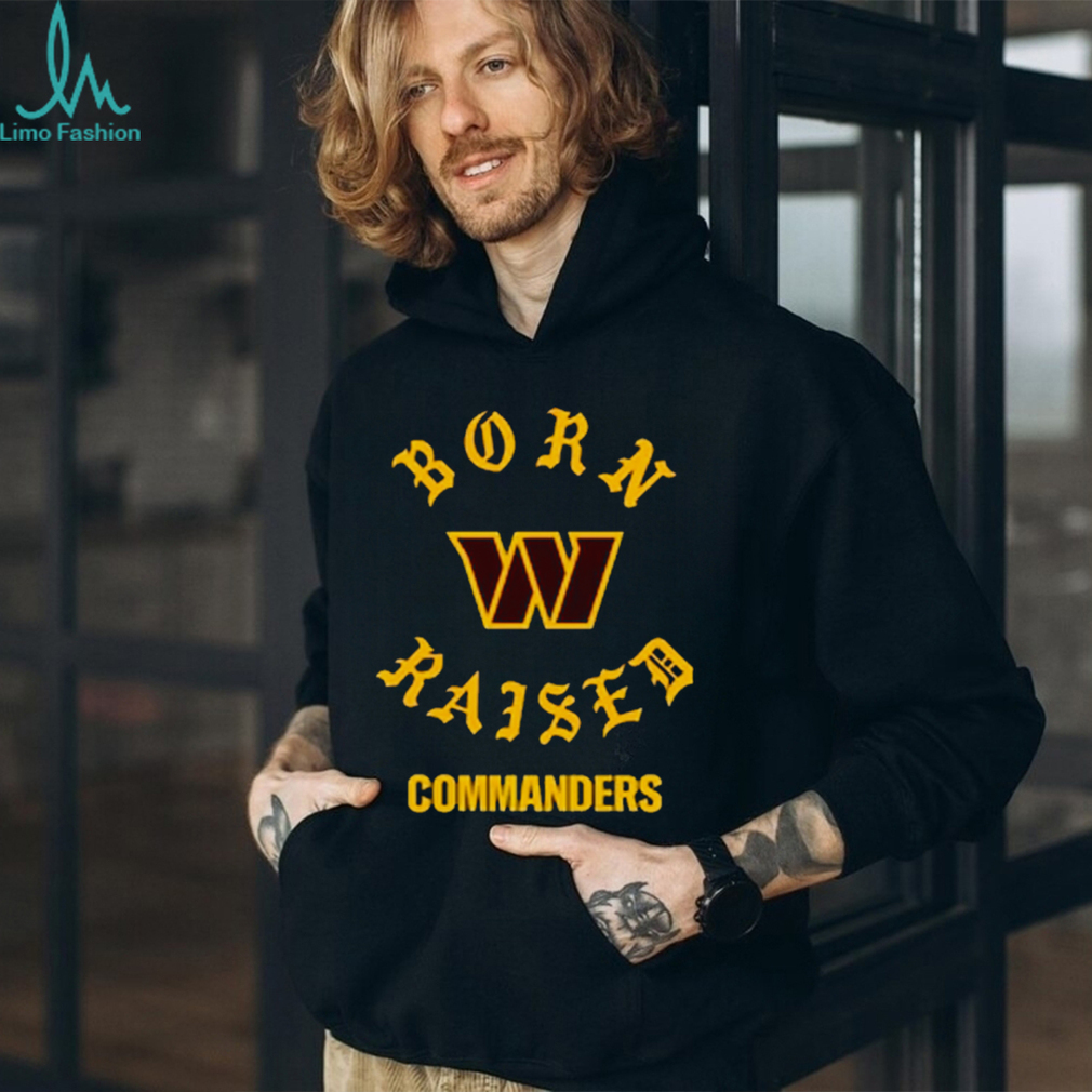 Washington Commanders Born X Raised 2023 T Shirt