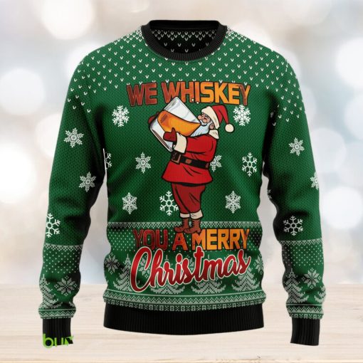 We Whiskey You A Merry Ugly Christmas Sweater Thankgiving Gift Men Women