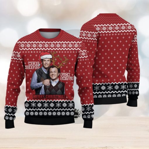 We’re Here To F Sh Up Merry Xmas Christmas Gift For Holiday Step Brothers 3D Ugly Christmas Sweater