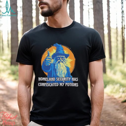 Wizard homeland security has confiscated my potions shirt