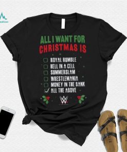 Wwe All I Want For Christmas Is Check List Shirt