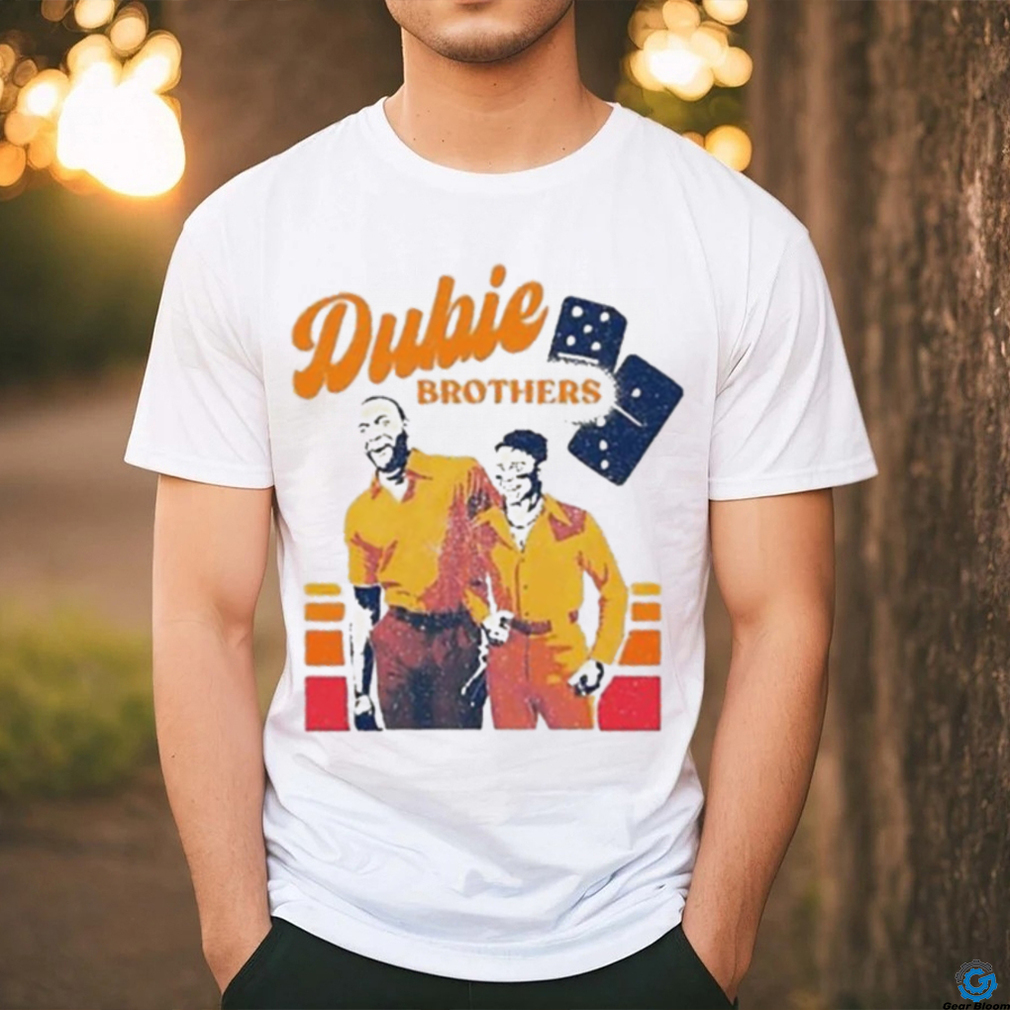 Yordan And Dubon Dubie Brothers Shirt