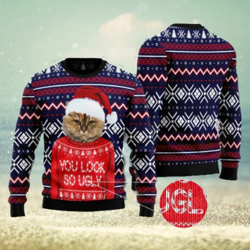 You Are So Ugly Funny Cat Christmas 3D Sweater