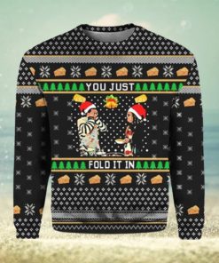 You Just Fold It In Ugly Christmas Sweater Funny