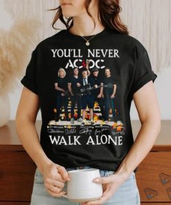 You’ll Never AC DC Walk Alone Signatures 2023 Shirt