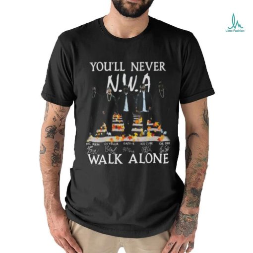 You’ll Never NWA Walk Alone Signatures 2023 Shirt