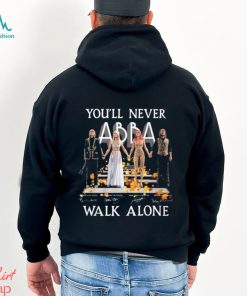 You’ll Never Walk Alone ABBA T Shirt