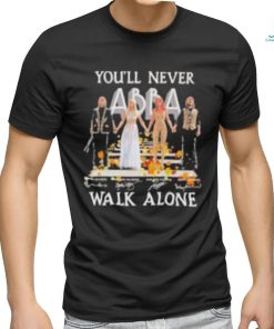 Youll Never Walk Alone Abba T Shirt