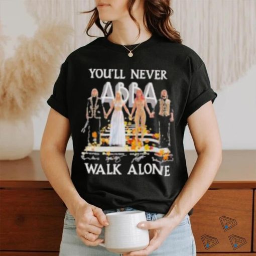 Youll Never Walk Alone Abba T Shirt