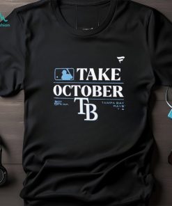 MLB 2023 Postseason Tampa Bay Rays Take October shirt - Limotees