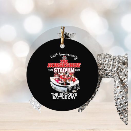 100th Anniversary The Horseshoe 1922 Stadium 2022 The Buckeye Battle Cry Ornament Christmas