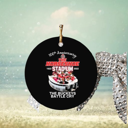 100th Anniversary The Horseshoe 1922 Stadium 2022 The Buckeye Battle Cry Ornament Christmas
